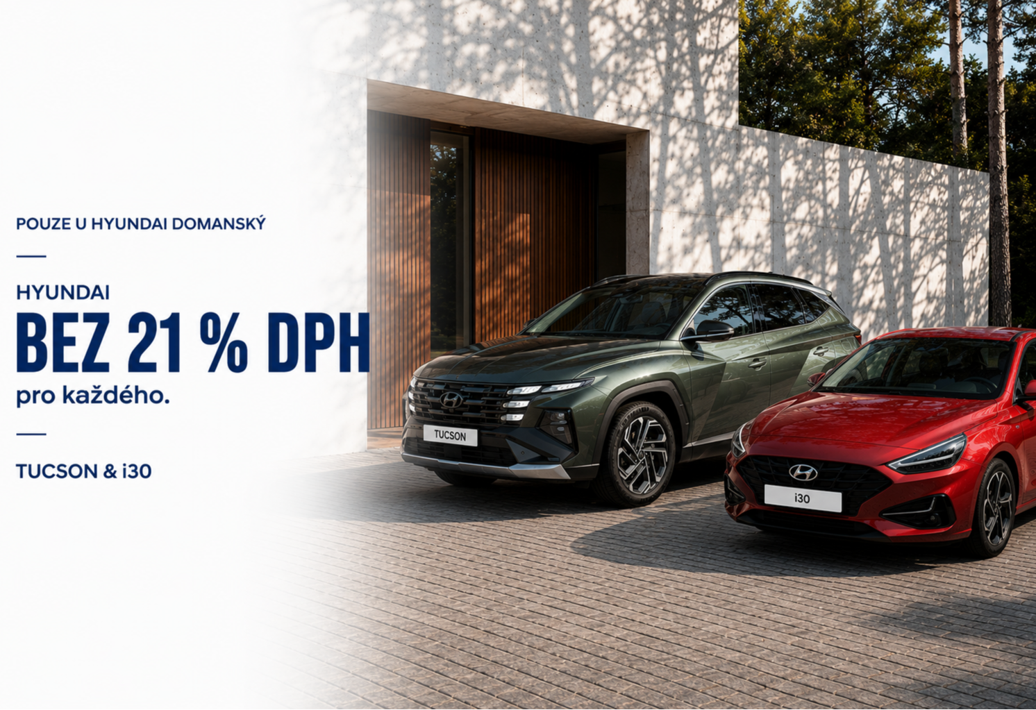 Hyundai i30 a TUCSON bez DPH